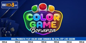 BDOK Color Game Bonanza guide 96.52 RTP multipliers